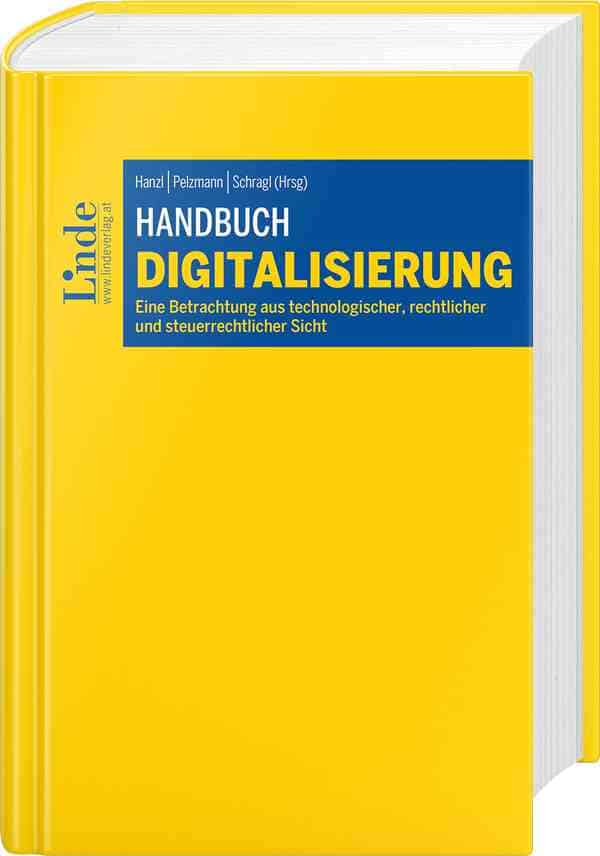 Handbuch Digitalisierung Recht Österreich - EY Law Rechtsanwälte Martin Hanzl Helen Pelzmann New Technology Künstliche Intelligenz AI Blockchain