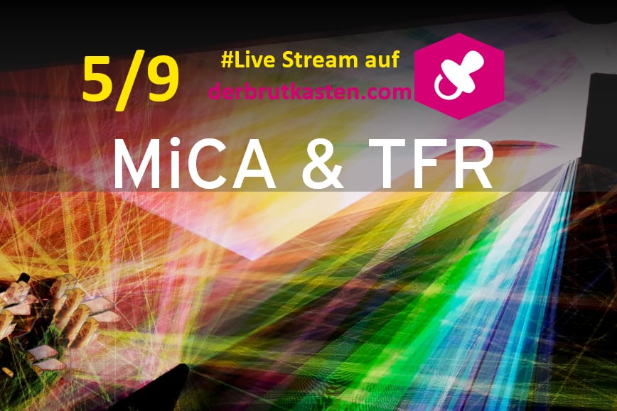 Mica & TFR LIvestream am 5. September mit EY Law Rechtsberatung