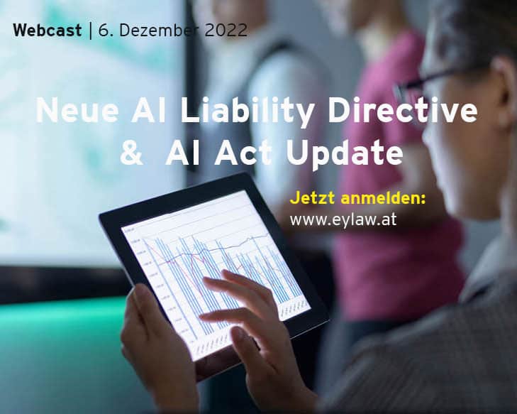 Webcast | Die neue AI Liability Directive und AI Act Update | EY Law