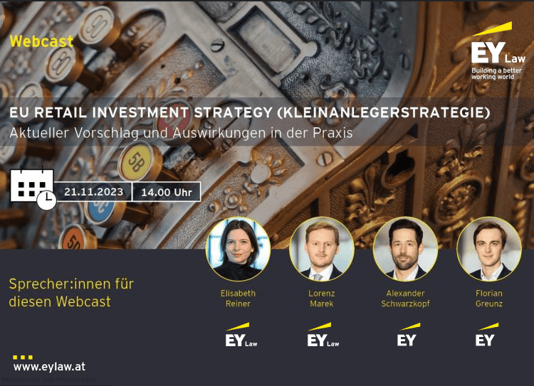 EU Retail investment Strategy Kleinanlegerstrategie EY Law Rechtsanwälte Webcast Elisabeth Reiner Lorenz Marek