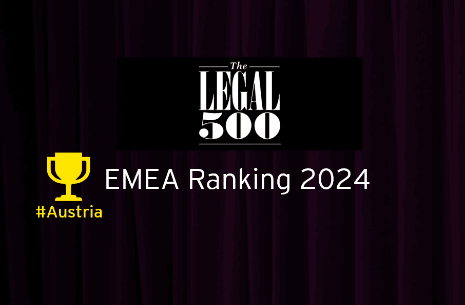 Legal500 EMEA Ranking 2024 - EY Law Austria Corporate M&A IP TMT Competition Real Estate Lawyer Austria
