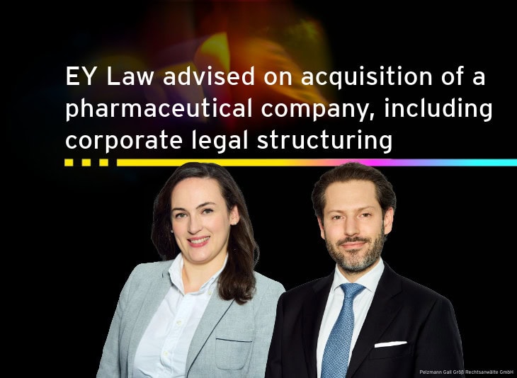 EY Law advised on acquisition of pharmaceutical company, including corporate legal structuring. Portraits of Teresa Bell, attorney-at-law, and Maximilian Bell, attorney-at-law.