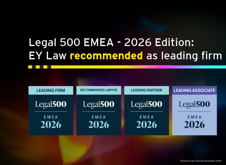 Legal 500 EMEA - 2026 Edition: EY Law recommended as leading firm. Logos of the relevant awards: Leading Firm, Recommended Lawyer, Leading Partner, Leading Associate.